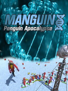 ManGuin: Penguin Apocalypse Cover