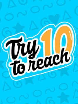 Try to Reach 10 Cover