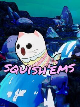 Squish'ems Cover
