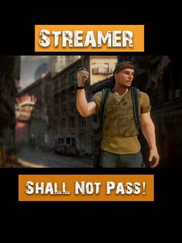 Streamer Shall Not Pass! Cover