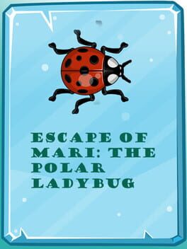 Escape of Mari: The Polar Ladybug Cover