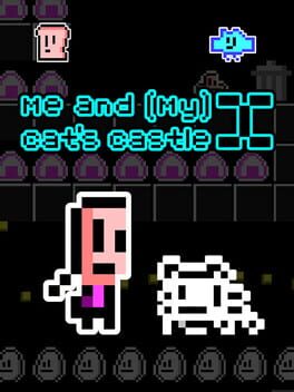 Me and (My) Cat's Castle X Cover