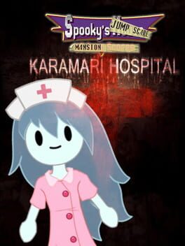 Spooky's Jump Scare Mansion: Karamari Hospital Cover