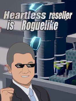 Heartless Reseller is Roguelike Cover
