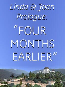Linda & Joan Prologue: "Four Months Earlier" Cover