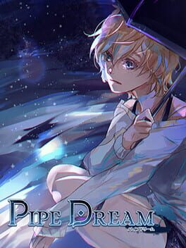 Pipe Dream Cover