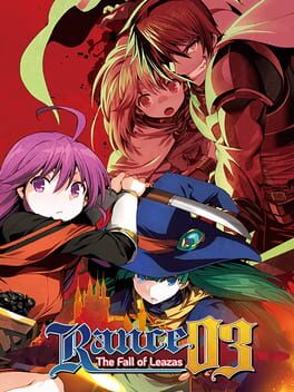 Rance 03: The Fall of Leazas Cover