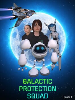 Galactic Protection Squad: Episode 1 Cover