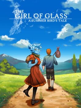 The Girl of Glass: A Summer Bird's Tale Cover