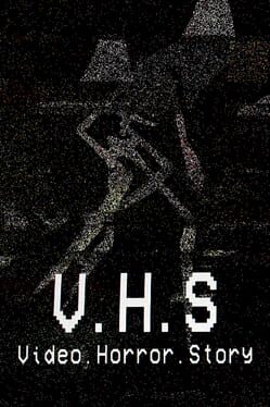 V.H.S : Video.Horror.Story Cover