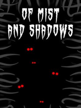 Of Mist and Shadows Cover