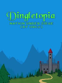 Dingletopia: Nation Under Siege (by Orcs) Cover