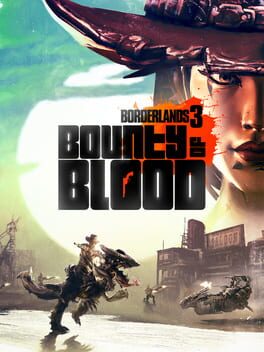 Borderlands 3: Bounty of Blood - A Fistful of Redemption Cover
