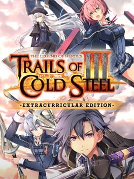 The Legend of Heroes: Trails of Cold Steel III - Extracurricular Edition Cover
