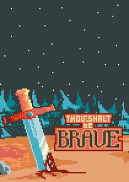 Thou Shalt Be Brave Cover