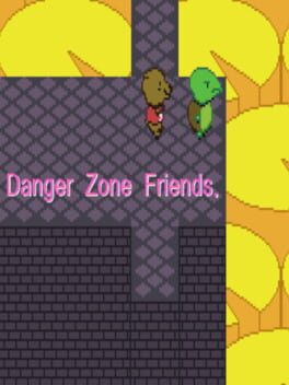 Danger Zone Friends Cover