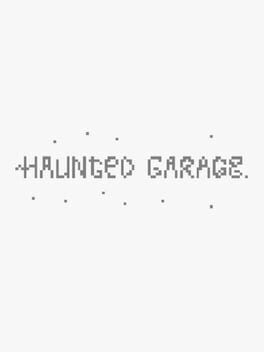 Haunted Garage Cover