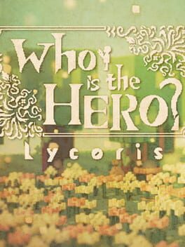 Who is the Hero?: Lycoris Cover