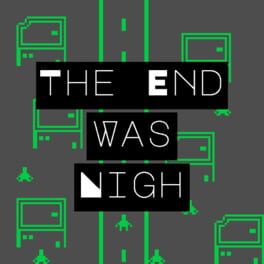 The End Was Nigh Cover