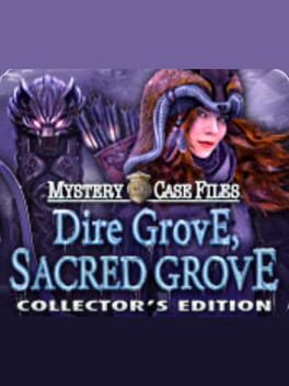 Mystery Case Files: Dire Grove, Sacred Grove - Collector's Edition Cover