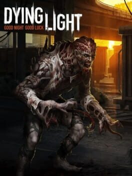 Dying Light: Be the Zombie Cover