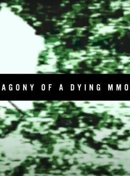 Agony of a Dying MMO Cover