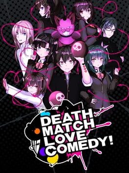 Death Match Love Comedy! Cover