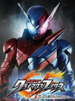 Kamen Rider: Climax Fighters - Premium R Sound Edition Cover
