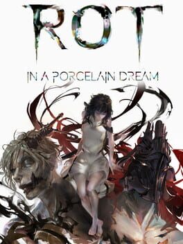 Rot in a Porcelain Dream Cover