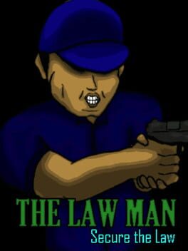 The Law Man: Secure the Law Cover