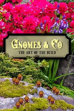 Gnomes And Co: The Art of the Build Cover