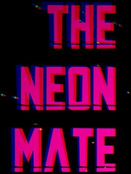 The Neon Mate Cover
