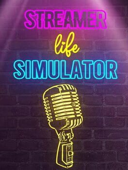 Streamer Life Simulator Cover