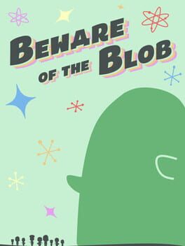 Beware of the Blob Cover