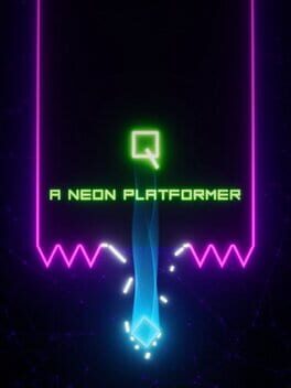 Q: A Neon Platformer Cover