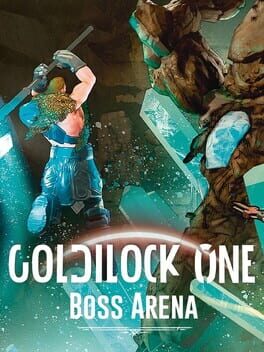 Goldilock One: Boss Arena Cover