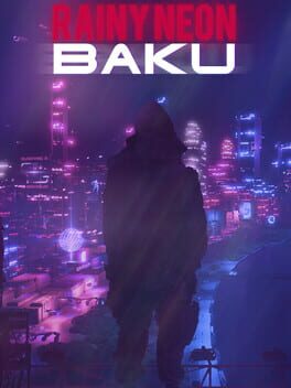 Rainy Neon: Baku Cover