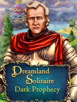 Dreamland Solitaire: Dark Prophecy Cover