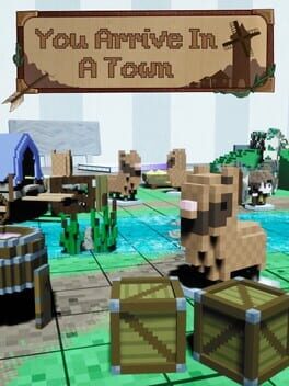 You Arrive In A Town Cover