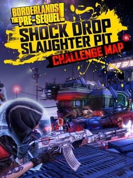 Borderlands: The Pre-Sequel - Shock Drop Slaughter Pit Cover