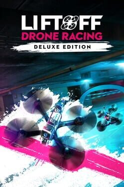 Liftoff: Drone Racing - Deluxe Edition Cover