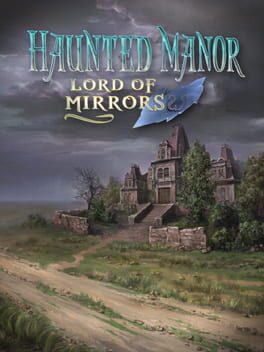 Haunted Manor: Lord of Mirrors Cover