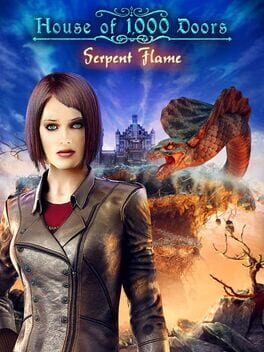 House of 1,000 Doors: Serpent Flame Cover