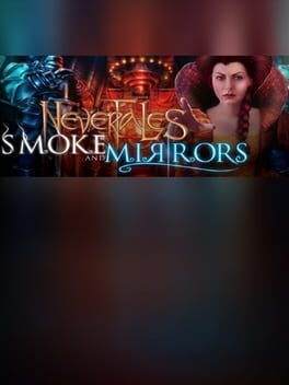 Nevertales: Smoke and Mirrors Cover