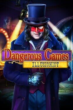 Dangerous Games: Illusionist Cover