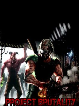 Project Brutality Cover