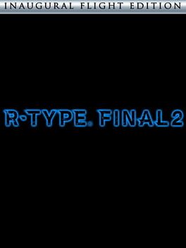 R-Type Final 2: Inaugural Flight Edition Cover