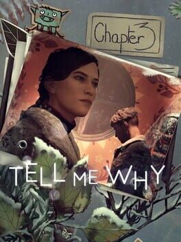 Tell Me Why: Chapter Three - Inheritance Cover
