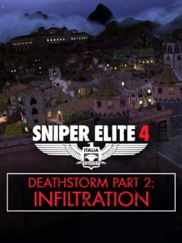 Sniper Elite 4: Deathstorm Part 2 - Infiltration Cover