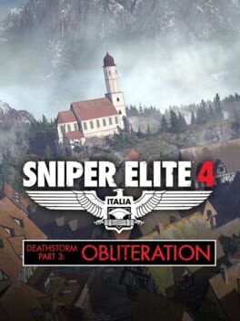 Sniper Elite 4: Deathstorm Part 3 - Obliteration Cover